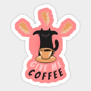 Angry Kitty Give Me Coffee Sticker